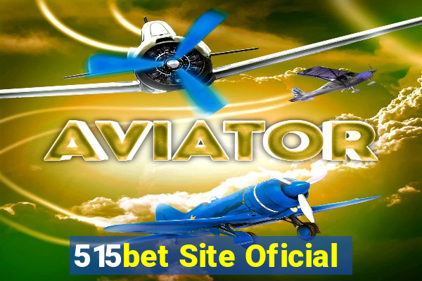 515bet Site Oficial